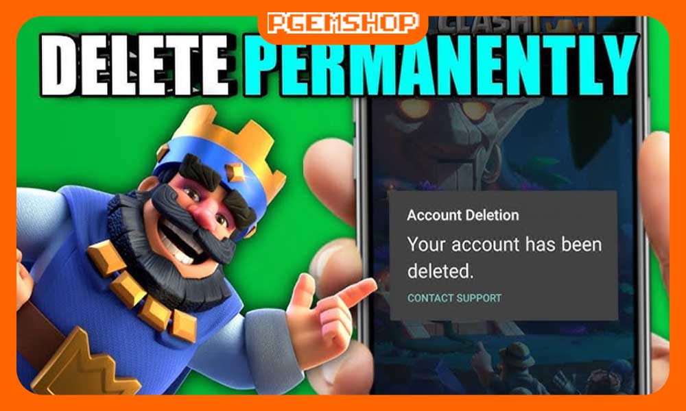 حذف-اکانت-کلش-رویال-در-اندروید-و-آیفون-iOS