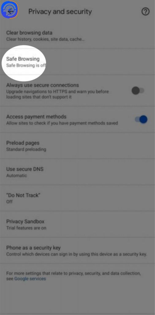 ورود به بخش مرور امن یا Safe Browsing